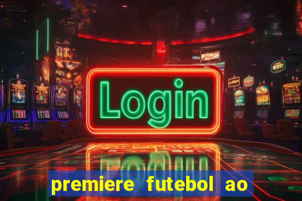 premiere futebol ao vivo hd